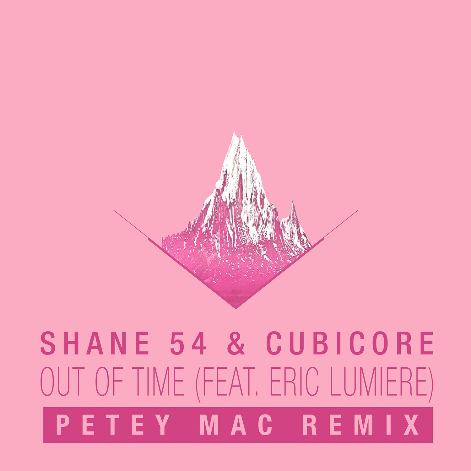 Shane 54, petey Mac. out of time, remix